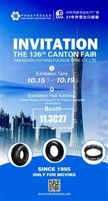 Hội chợ Canton lần thứ 136 mùa thu 2024 /HANGZHOU FUYANG FUCHUN TIRE CO., LTD.